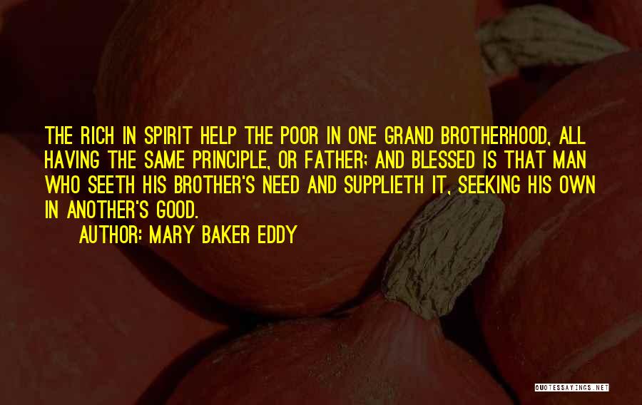 Poor Man's Quotes By Mary Baker Eddy