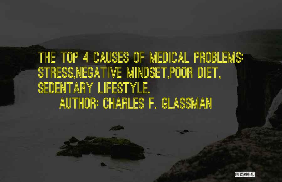 Poor Mindset Quotes By Charles F. Glassman