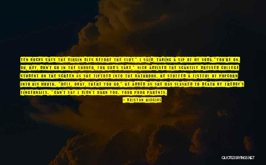 Poor Mouth Quotes By Kristan Higgins Poor Mouth Quotes By Kristan Higgins