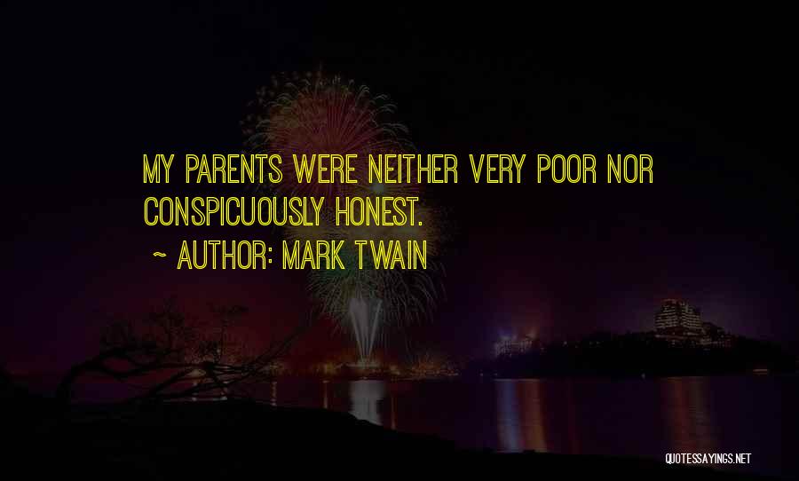 Poor Parenting Quotes By Mark Twain