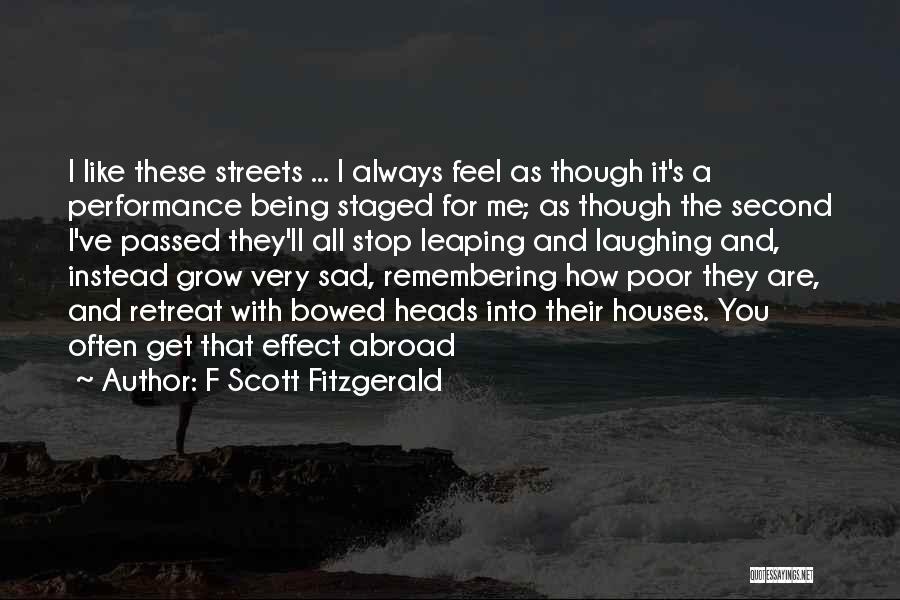 Poor Performance Quotes By F Scott Fitzgerald