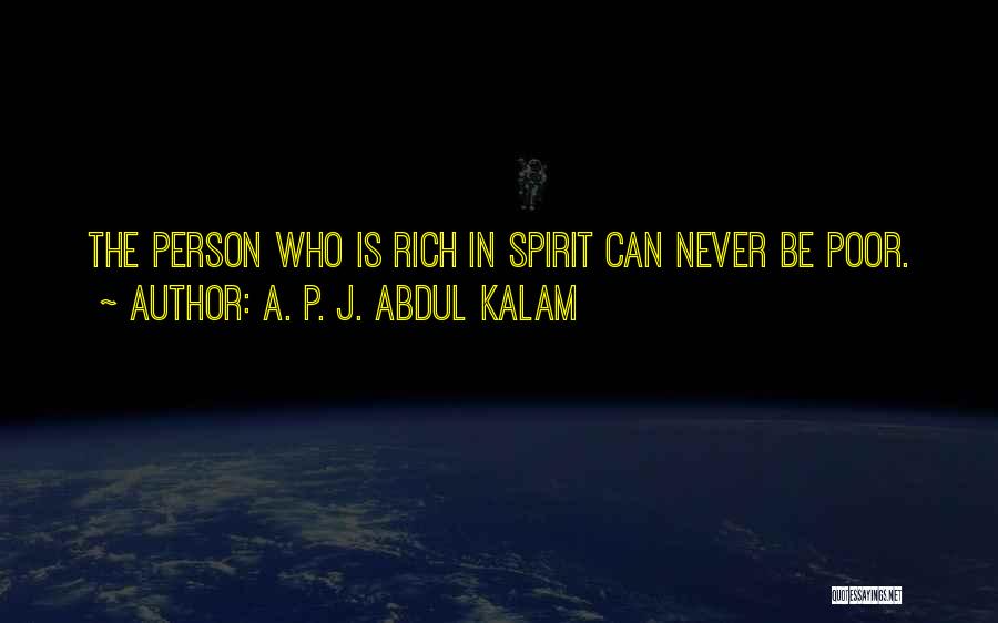 Poor Person Quotes By A. P. J. Abdul Kalam