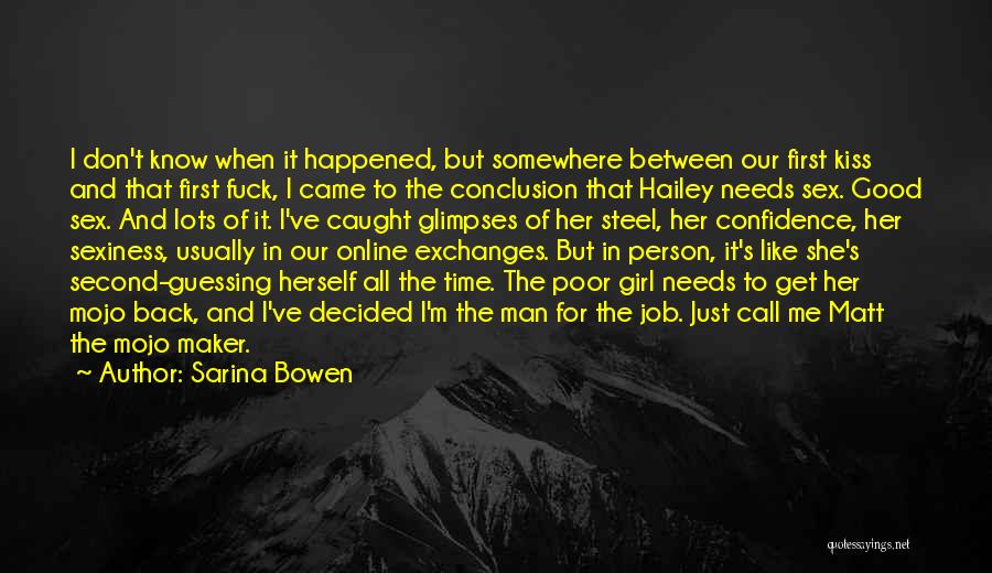 Poor Person Quotes By Sarina Bowen