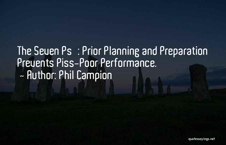 Poor Planning Quotes By Phil Campion