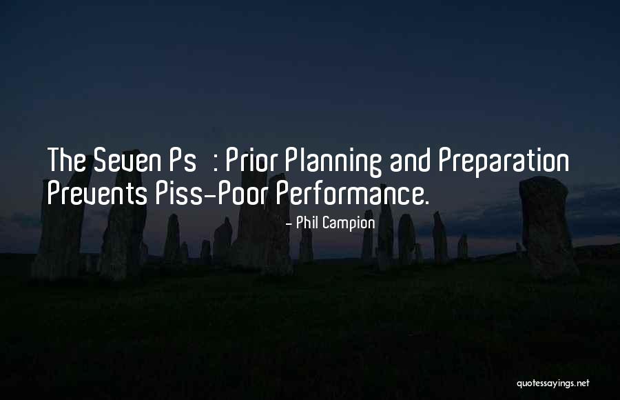 Poor Planning Quotes By Phil Campion Poor Planning Quotes By Phil Campion