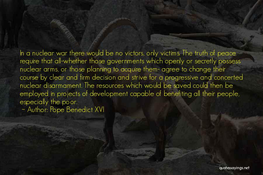 Poor Planning Quotes By Pope Benedict XVI