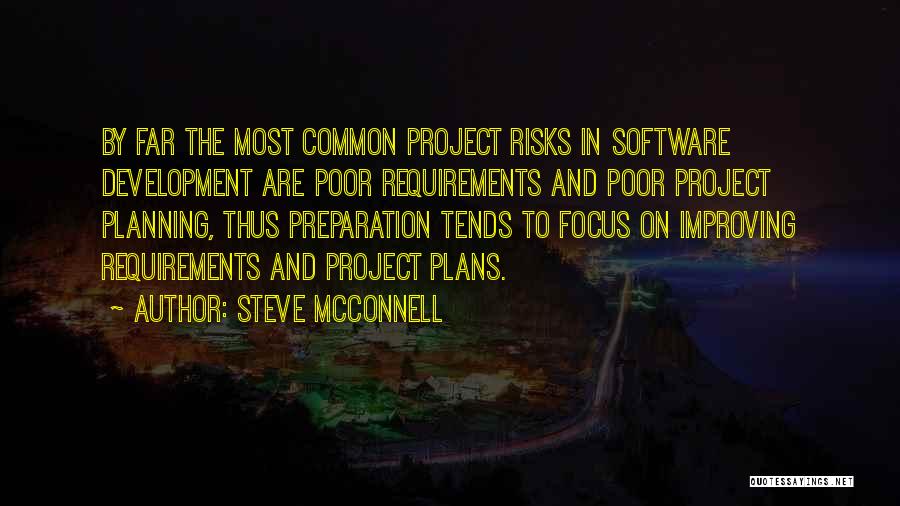 Poor Planning Quotes By Steve McConnell