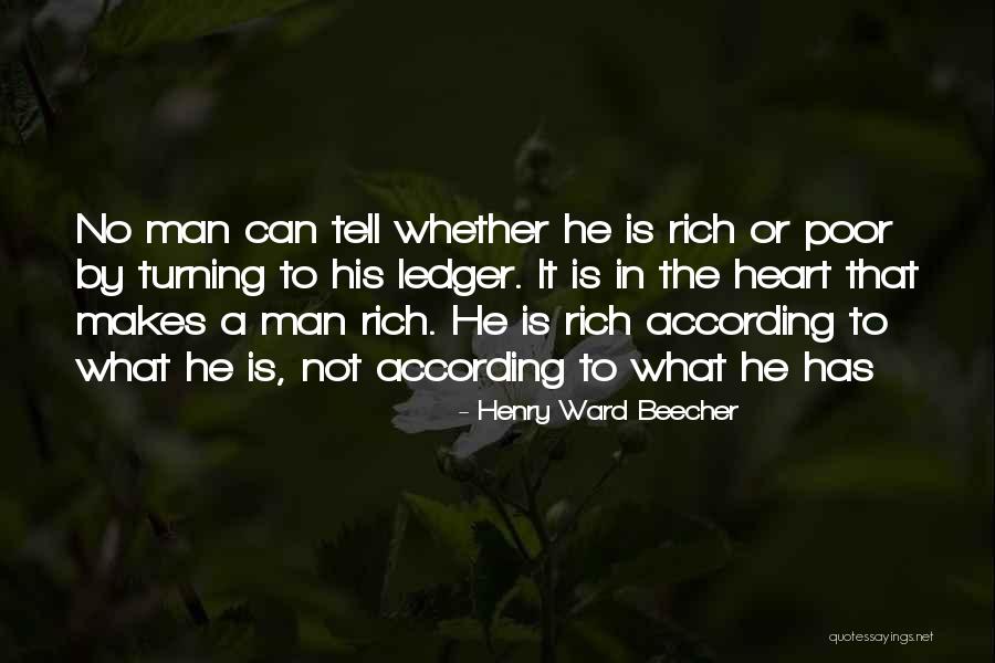Poor Rich Quotes By Henry Ward Beecher Poor Rich Quotes By Henry Ward Beecher
