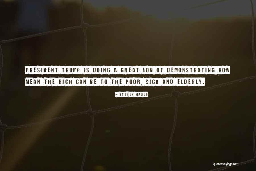 Poor Rich Quotes By Steven Magee Poor Rich Quotes By Steven Magee