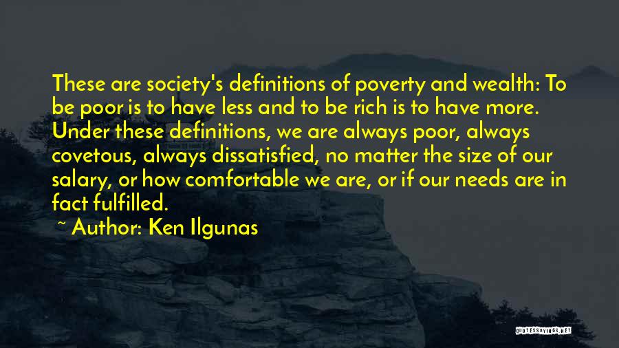 Poor Salary Quotes By Ken Ilgunas