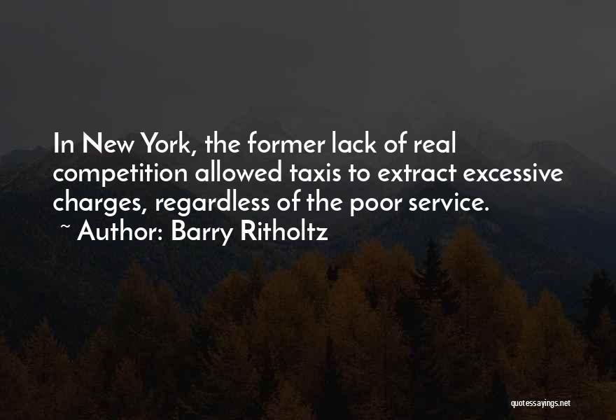 Poor Service Quotes By Barry Ritholtz