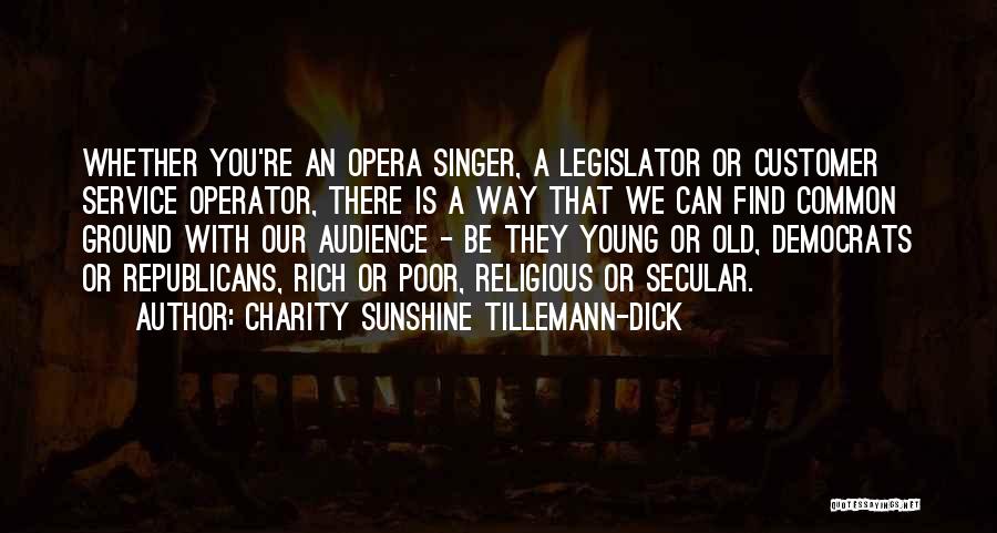 Poor Service Quotes By Charity Sunshine Tillemann-Dick