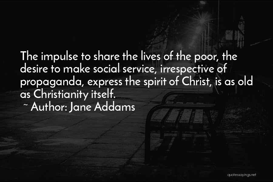 Poor Service Quotes By Jane Addams