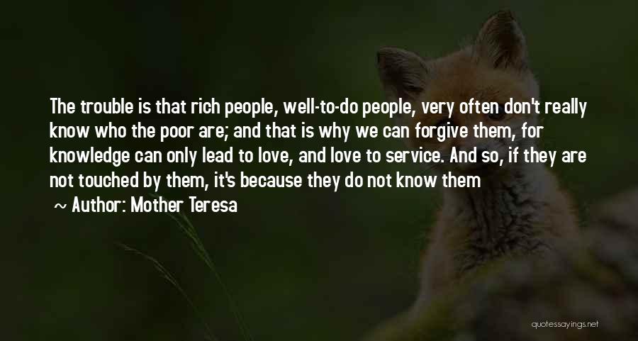 Poor Service Quotes By Mother Teresa