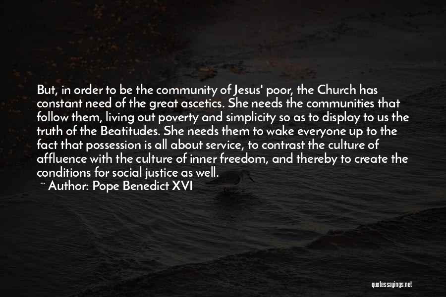 Poor Service Quotes By Pope Benedict XVI