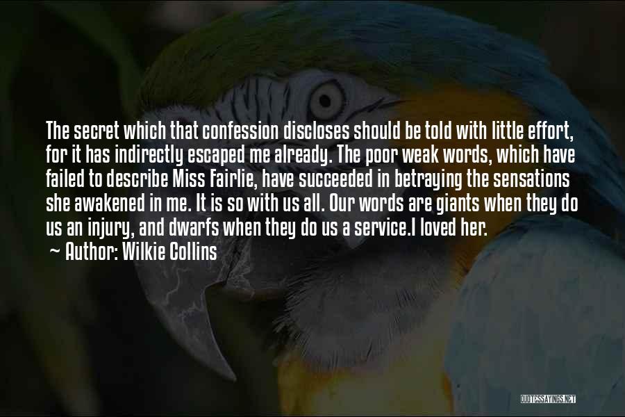 Poor Service Quotes By Wilkie Collins