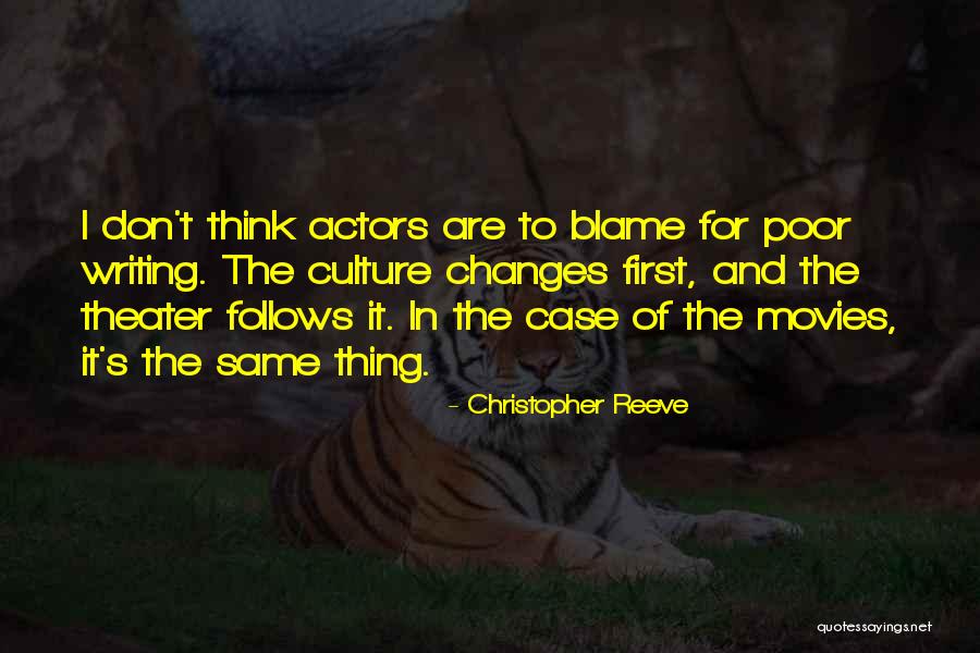 Poor Thinking Quotes By Christopher Reeve Poor Thinking Quotes By Christopher Reeve