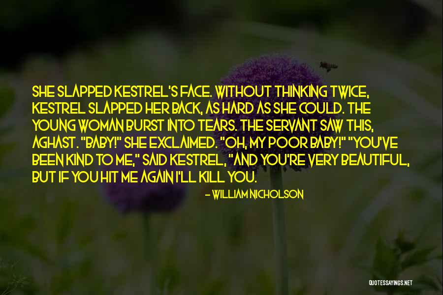 Poor Thinking Quotes By William Nicholson Poor Thinking Quotes By William Nicholson