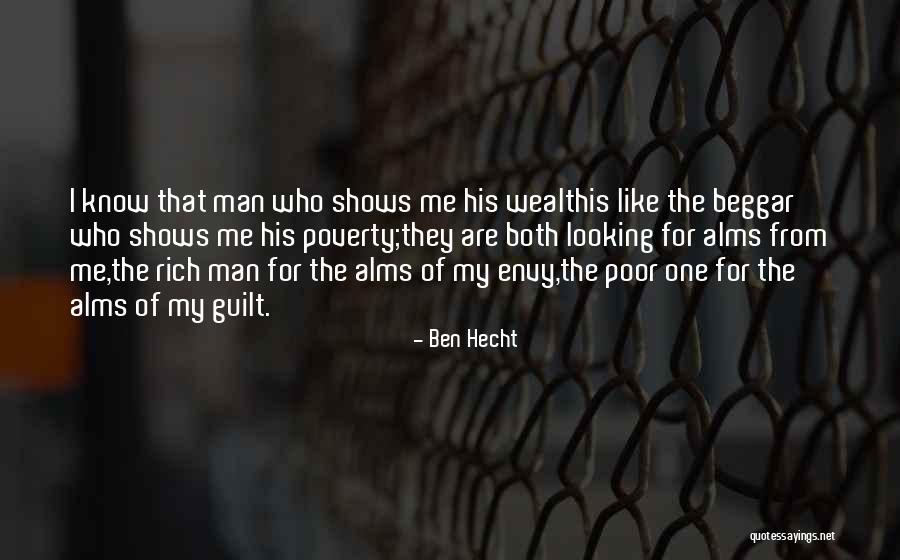 Poor Wealth Quotes By Ben Hecht