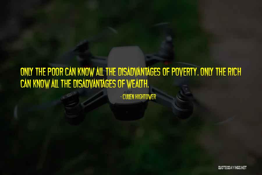 Poor Wealth Quotes By Cullen Hightower Poor Wealth Quotes By Cullen Hightower