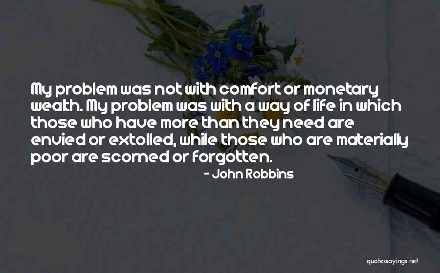 Poor Wealth Quotes By John Robbins