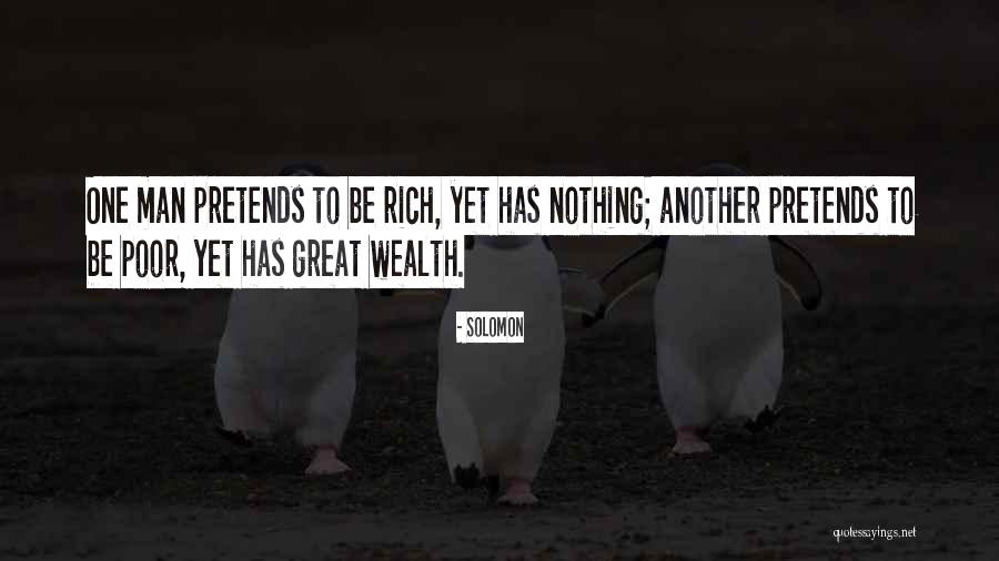 Poor Wealth Quotes By Solomon