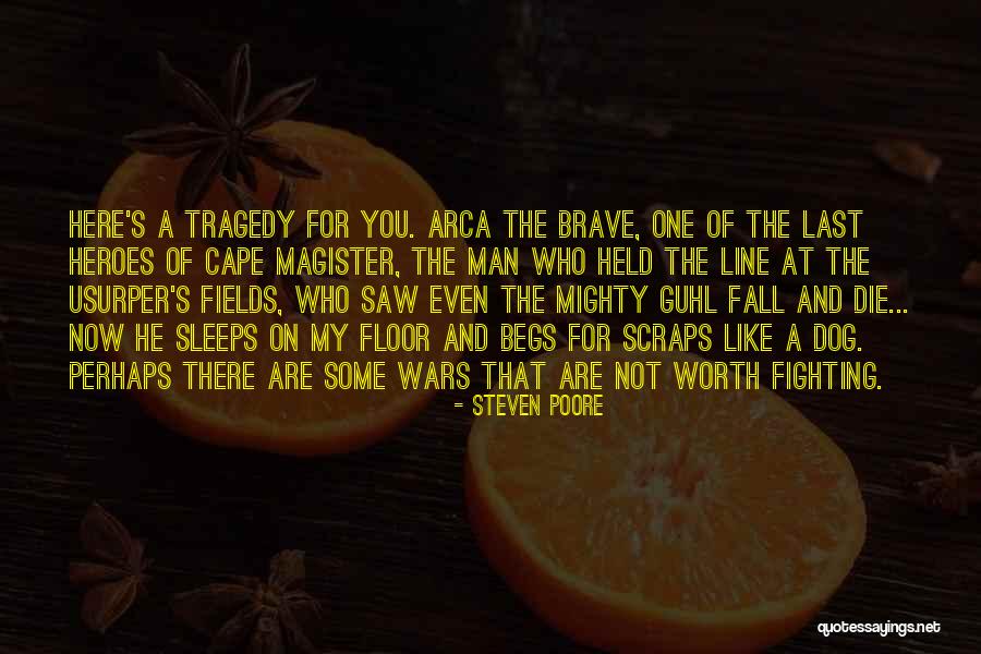 Poore Quotes By Steven Poore Poore Quotes By Steven Poore