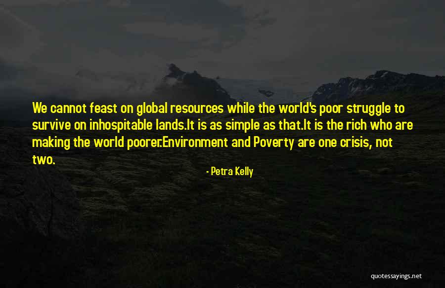 Poorer Or More Poor Quotes By Petra Kelly Poorer Or More Poor Quotes By Petra Kelly