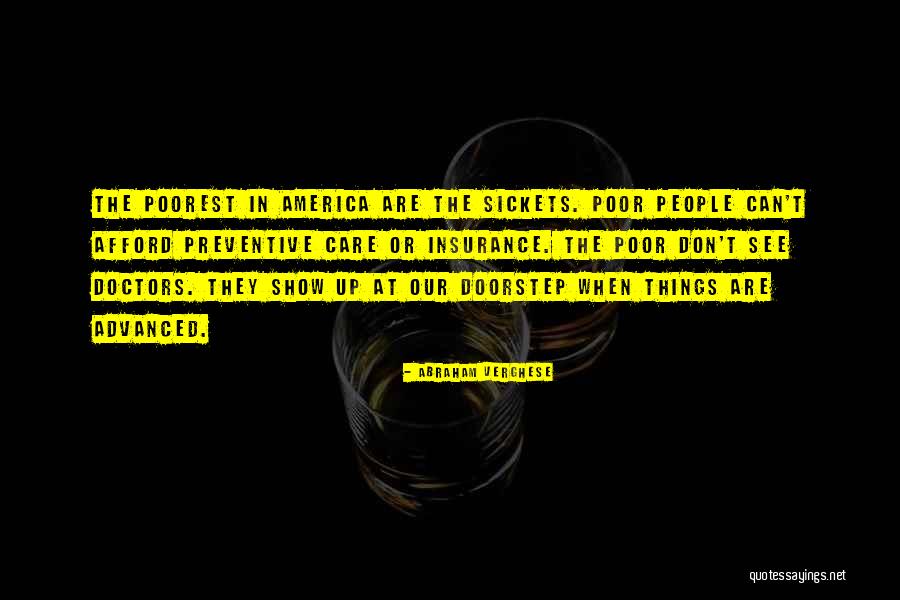 Poorest Quotes By Abraham Verghese Poorest Quotes By Abraham Verghese