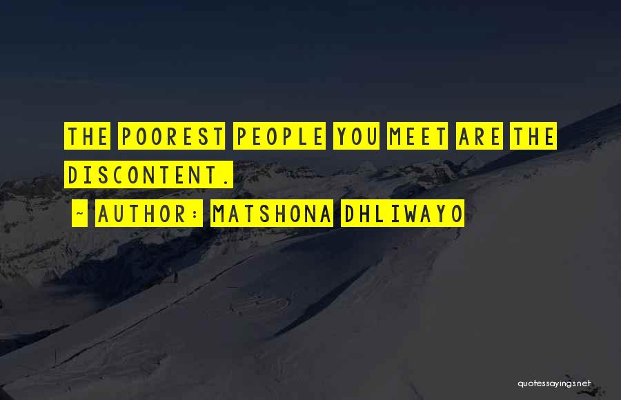 Poorest Quotes By Matshona Dhliwayo