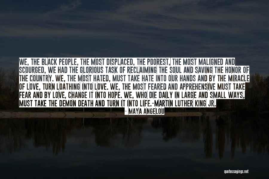 Poorest Quotes By Maya Angelou