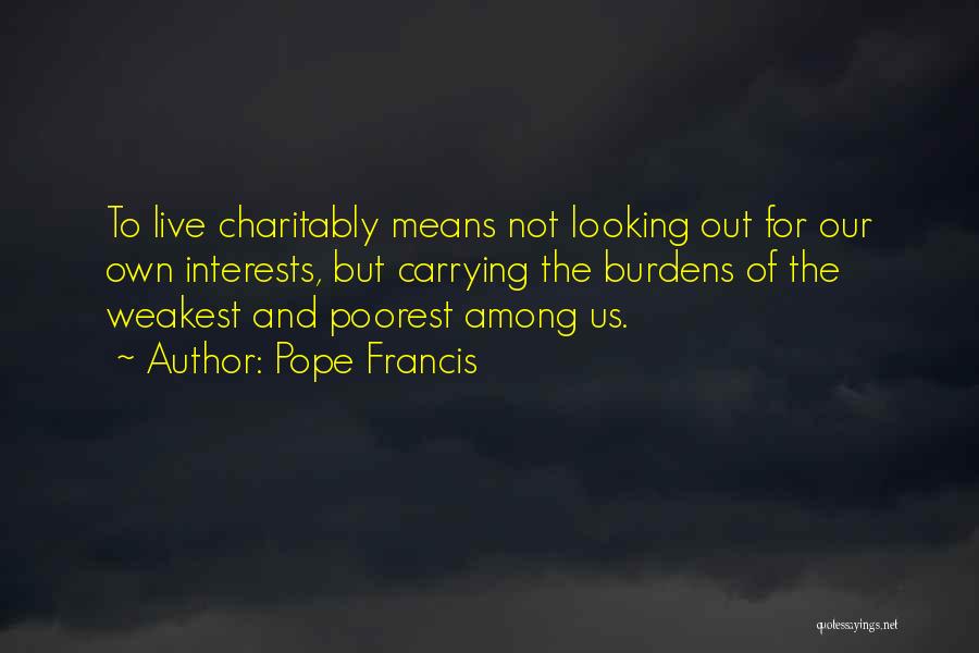 Poorest Quotes By Pope Francis