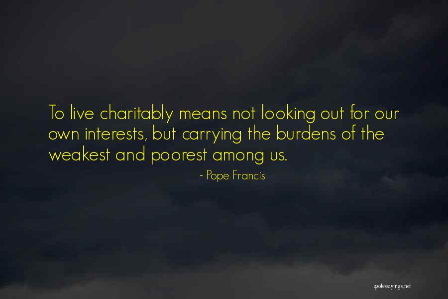 Poorest Quotes By Pope Francis