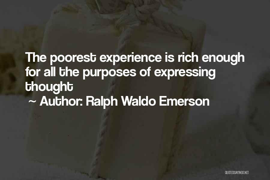 Poorest Quotes By Ralph Waldo Emerson