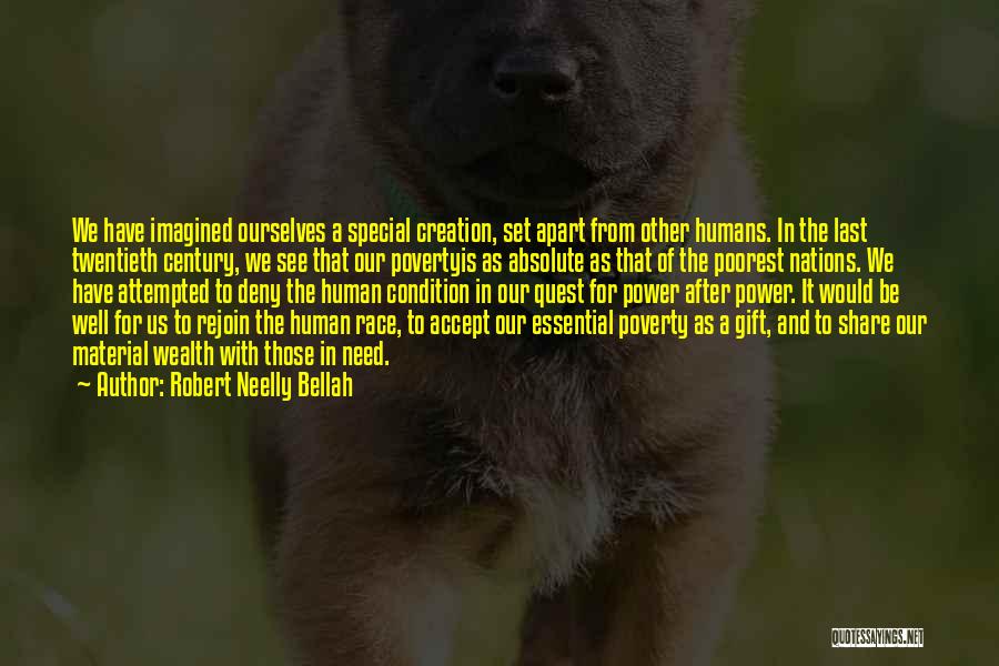 Poorest Quotes By Robert Neelly Bellah Poorest Quotes By Robert Neelly Bellah