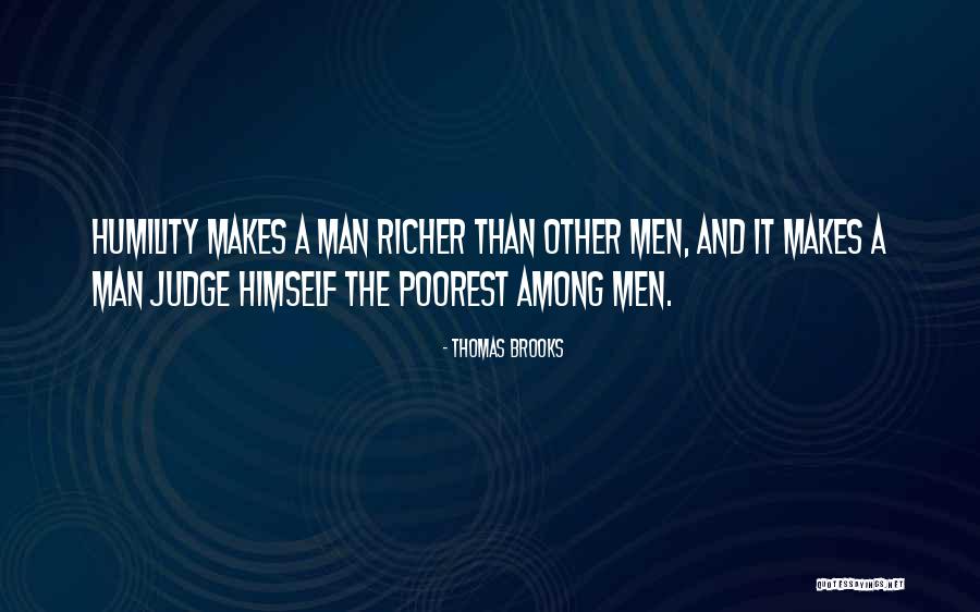 Poorest Quotes By Thomas Brooks