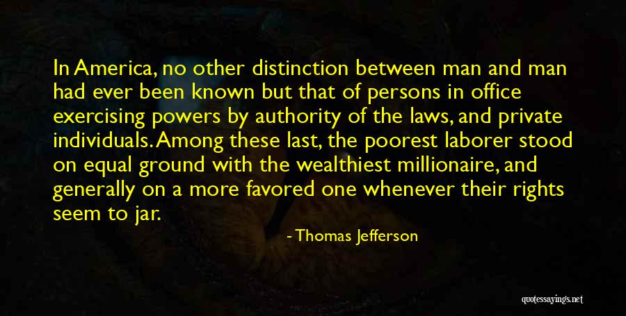 Poorest Quotes By Thomas Jefferson