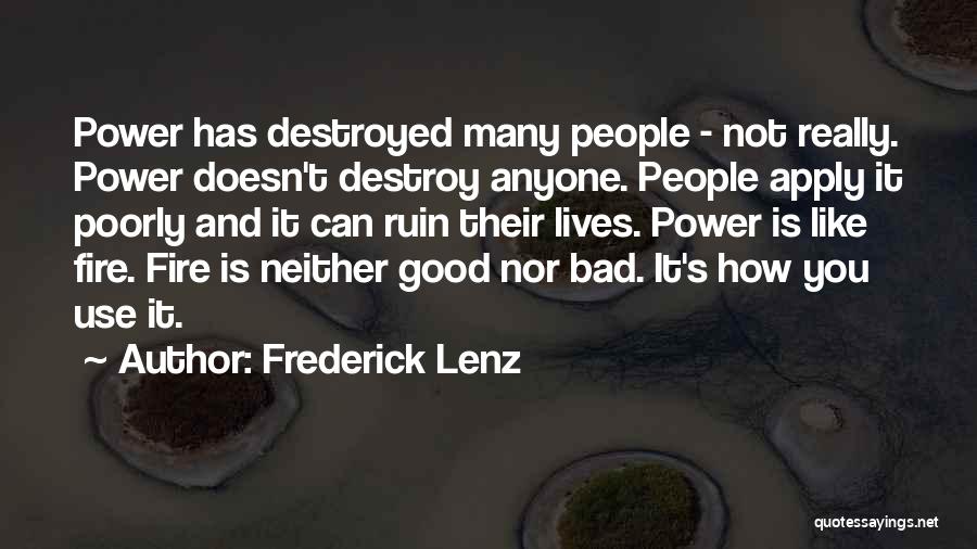 Poorly Quotes By Frederick Lenz