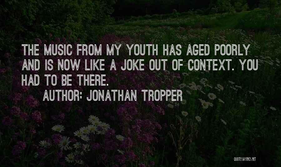 Poorly Quotes By Jonathan Tropper