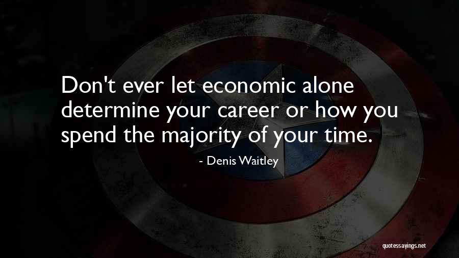 Poorna Swaraj Quotes By Denis Waitley Poorna Swaraj Quotes By Denis Waitley