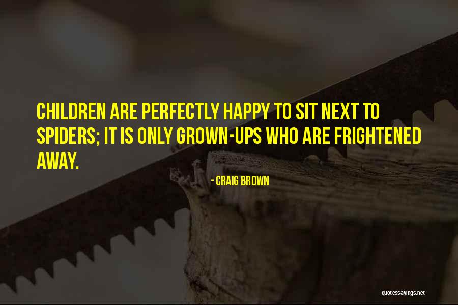 Poorten Feryn Quotes By Craig Brown Poorten Feryn Quotes By Craig Brown
