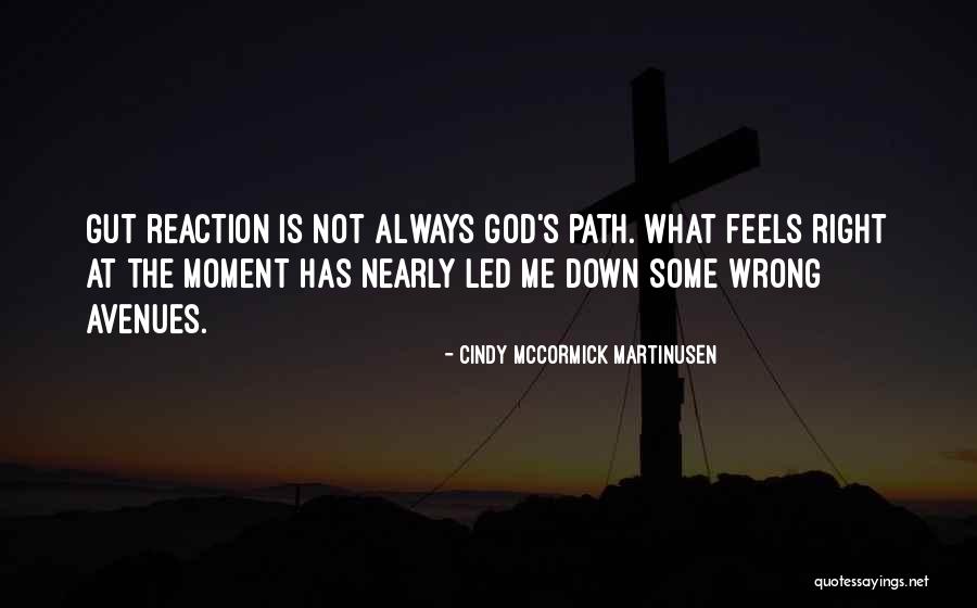 Poortman Oude Quotes By Cindy McCormick Martinusen Poortman Oude Quotes By Cindy McCormick Martinusen