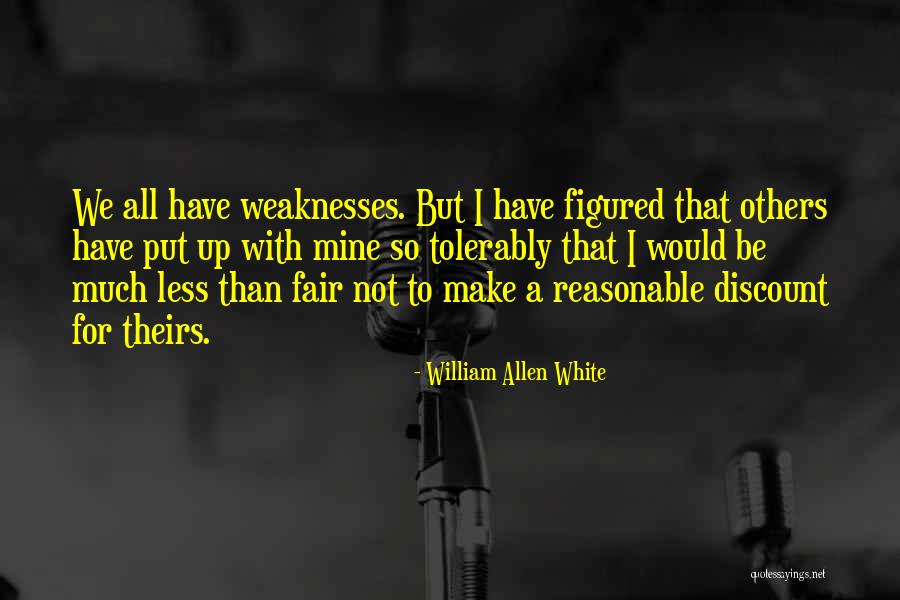 Poosy Games Quotes By William Allen White Poosy Games Quotes By William Allen White