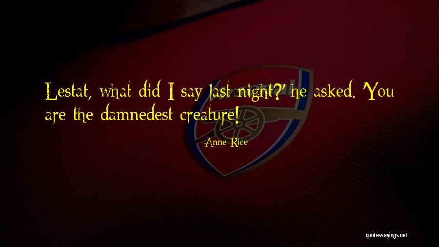 Poothai Quotes By Anne Rice Poothai Quotes By Anne Rice
