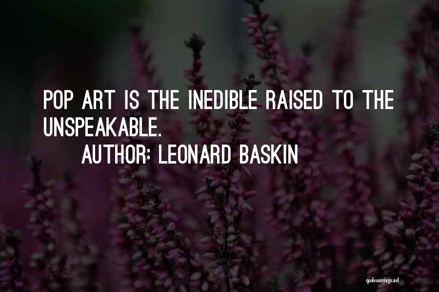 Pop Art Quotes By Leonard Baskin