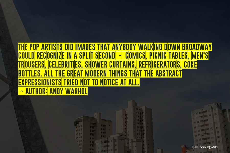 Pop Artist Quotes By Andy Warhol