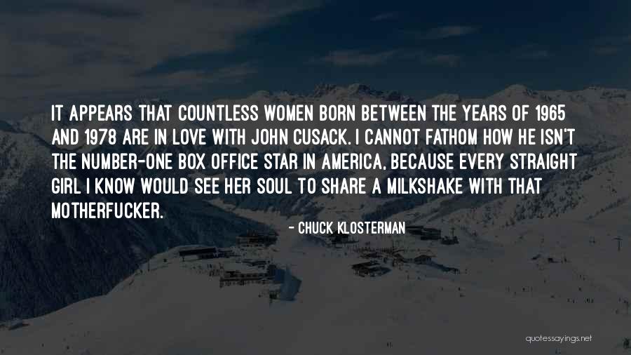 Pop Culture Love Quotes By Chuck Klosterman