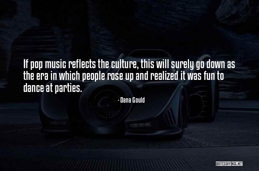Pop Culture Quotes By Dana Gould Pop Culture Quotes By Dana Gould