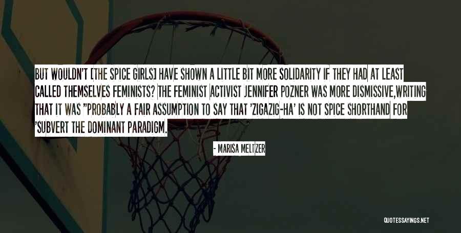Pop Feminism Quotes By Marisa Meltzer Pop Feminism Quotes By Marisa Meltzer