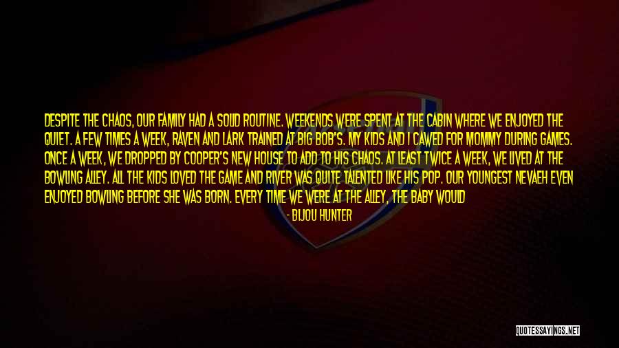 Pop Games Quotes By Bijou Hunter Pop Games Quotes By Bijou Hunter